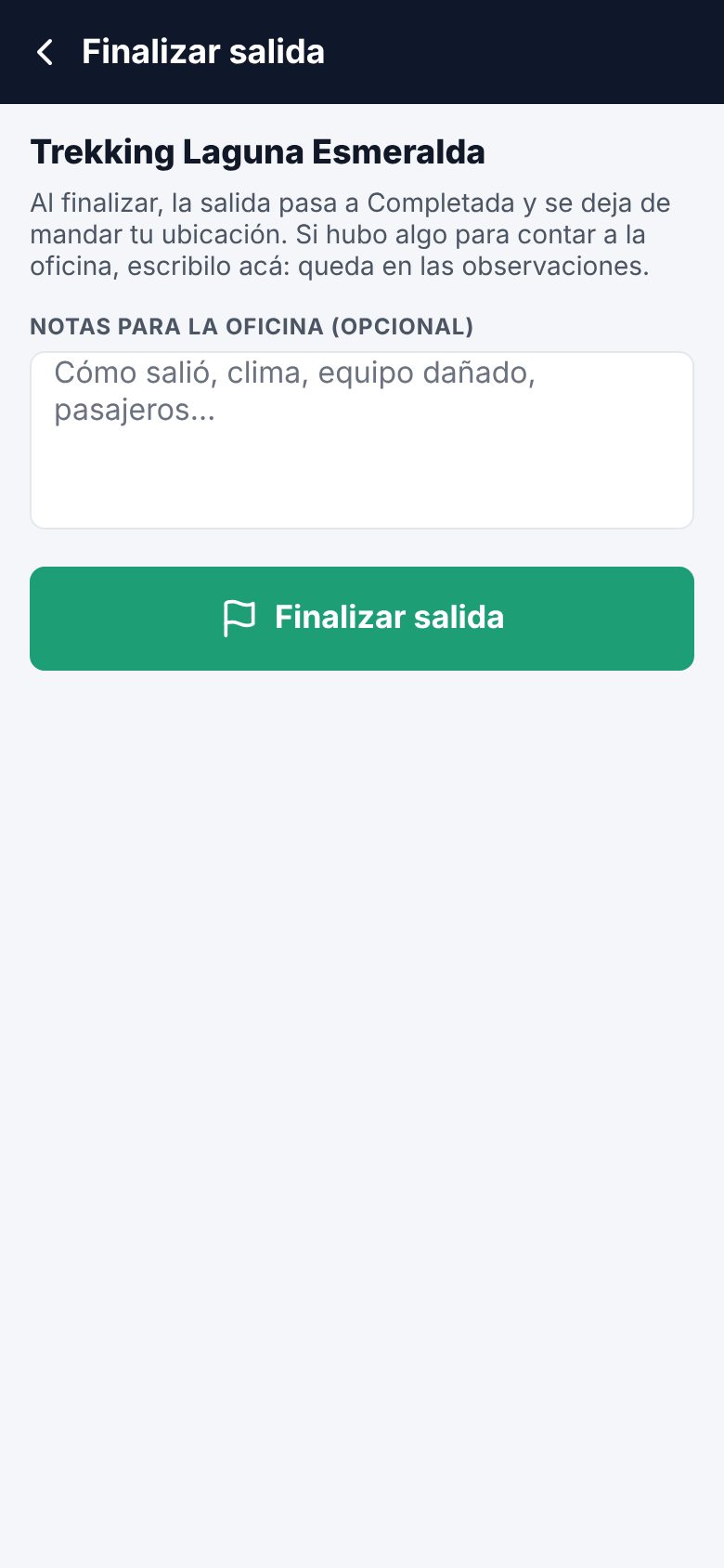 Finalizar salida con notas para la oficina